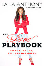 LaLa Anthony The Love Playbook